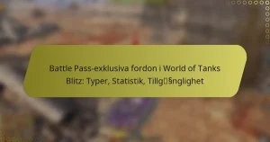 featured-image-battle-pass-eklusiva-fordon-i-world-of-tanks-blitz-typer-statistik-tillgssnglighet